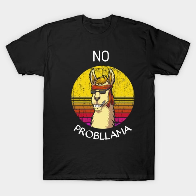 No probllama if you have llama T-Shirt by houssem